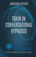 Train In Conversational Hypnosis - Paperback