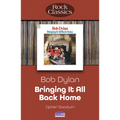 Bob Dylan - Bringing It All Back Home: Rock Classics - Paperback