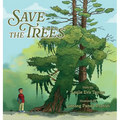 Save the Trees - Hardcover