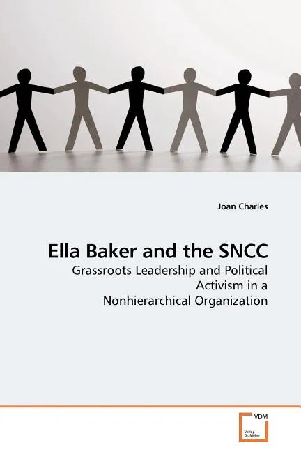 Ella Baker and the SNCC - Paperback