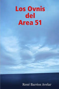 Los Ovnis del Area 51 - Paperback