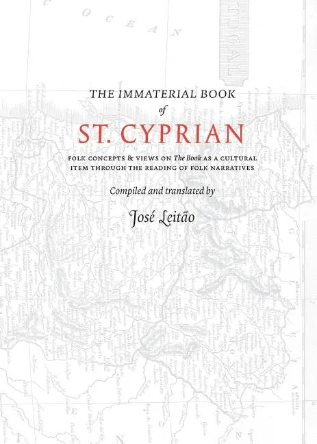 The Immaterial Book of St. Cyprian - Paperback