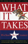 What It Takes: The Way to the White House - Paperback