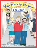 Exceptionally Special: I'm Deaf - Paperback