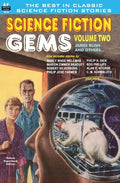 Science Fiction Gems, Volume Two, James Blish and others - Paperback