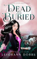 Dead & Buried - Paperback
