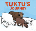 Tuktu's Journey: English Edition - Hardcover