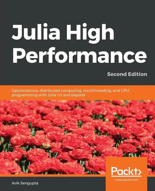 Julia High Performance - Paperback