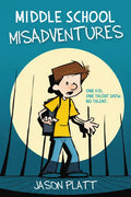 Middle School Misadventures - Paperback