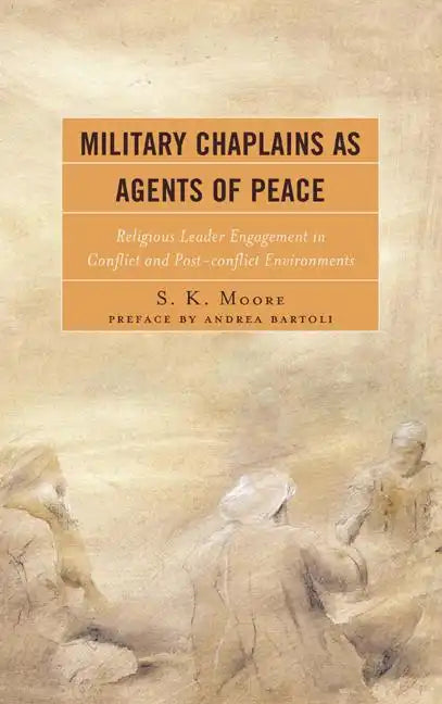 Military Chaplains as Agents of Peace - Paperback