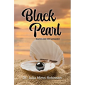 The Black Pearl: Naked and Not Ashamed - Paperback