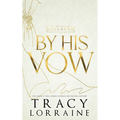 By His Vow: Discreet Edition - Paperback