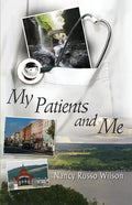 My Patients and Me - Paperback