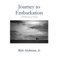Journey to Embarkation - Paperback