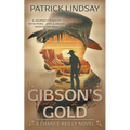 Gibson's Gold: A Classic Western Series - Paperback
