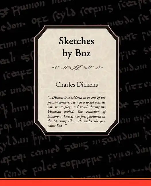 Sketches by Boz - Paperback