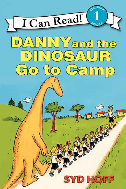 Danny and the Dinosaur Go to Camp - Paperback