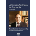 La Escuela Austriaca de Economía - Paperback