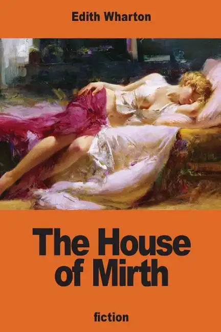The House of Mirth - Paperback