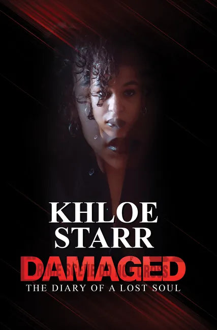 Damaged: The Diary of a Lost Soul - Paperback