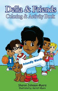 Delia & Friends Coloring & Activity Book - Paperback