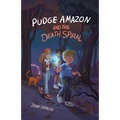 Pudge Amazon and the Death Spiral - Paperback