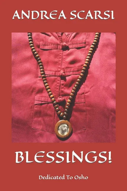 Blessings!: Dedicated To Osho - Paperback