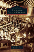 Italians of Greater Cincinnati - Hardcover