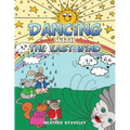 Dancing With the East Wind - Paperback