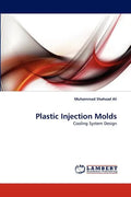Plastic Injection Molds - Paperback