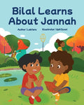 Bilal Learns About Jannah: Jannah - Paperback