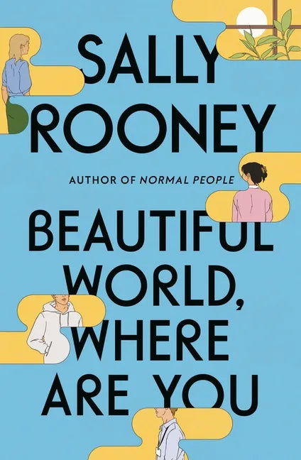 Beautiful World, Where Are You - Hardcover