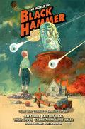 The World of Black Hammer Library Edition Volume 3 - Hardcover