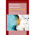 The Body in Mathematics - Paperback