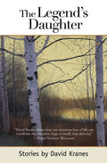 The Legend's Daughter: Idaho Stories - Paperback