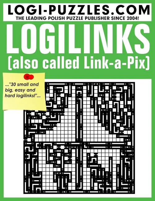 Logilinks: Also called Link-a-Pix - Paperback