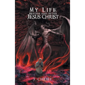 My Life Before After Jesus Christ - Paperback