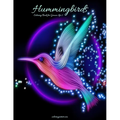 Hummingbirds Coloring Book for Grown-Ups 1 - Paperback