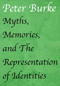 Myths, Memories, and The Representation of Identities - Paperback