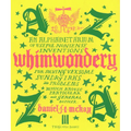 Whimwondery: An Alphabetarium of Useful Nonsense Inventions - Hardcover