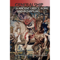 Military Leadership from Ancient Greece to Byzantium: The Art of Generalship - Paperback