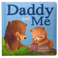 Daddy and Me - Board Book