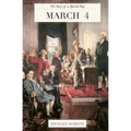 March 4: The Story of a Special Day - Paperback