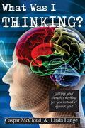 What Was I Thinking? - Paperback
