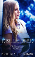 Disillusioned - Paperback