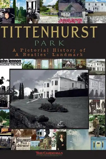Tittenhurst Park: A Pictorial History - Paperback