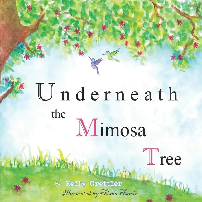 Underneath the Mimosa Tree: second edition - Paperback