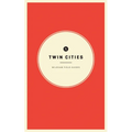 Wildsam Field Guides: Twin Cities - Paperback