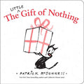 The Gift of Nothing - Board Book