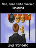 One, None and a Hundred Thousand - Hardcover